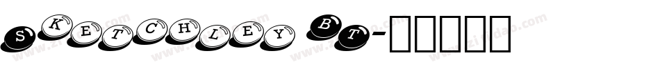 Sketchley BT字体转换